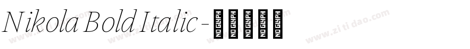 Nikola Bold Italic字体转换